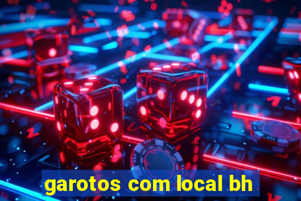 garotos com local bh